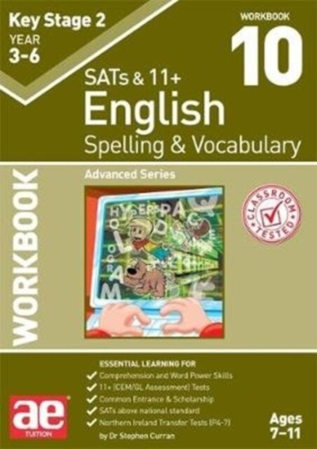 KS2 Spelling & Vocabulary Workbook 10 : Advanced Level (Paperback)