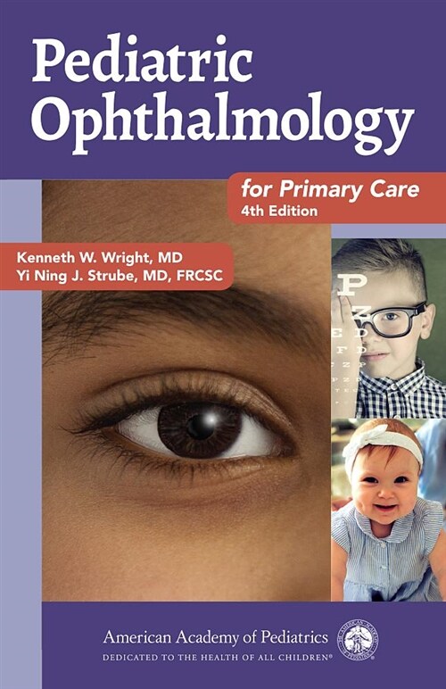 Pediatric Ophthalmology for Primary Care (Paperback, 4)