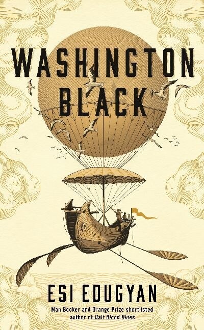 Washington Black : Shortlisted for the Man Booker Prize 2018 (Paperback, Export)