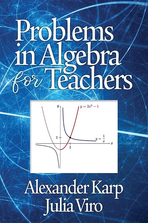 Problems in Algebra for Teachers (Paperback)