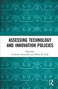Assessing Technology and Innovation Policies (Hardcover)
