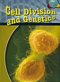 Cell Division and Genetics (Paperback, Revised, Updated)