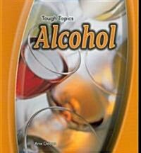 Alcohol (Paperback)