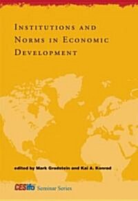 Institutions and Norms in Economic Development (Hardcover)