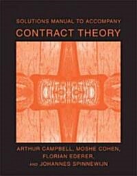 Solutions Manual to Accompany Contract Theory (Paperback)