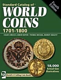 Standard Catalog of World Coins 1701-1800 (Paperback, 4th)