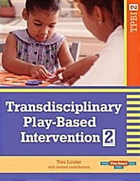 Transdisciplinary Play-Based Intervention, (Tpbi2) (Spiral, 2)