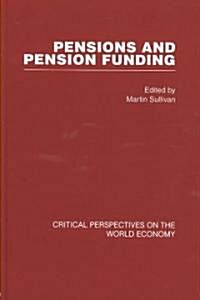 Pensions and Pension Funding (4 vols) (Package)