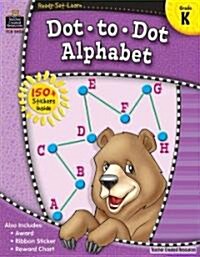 Ready-Set-Learn: Dot-To-Dot Alphabet Grd K (Paperback)