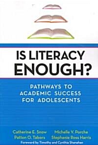 Is Literacy Enough? (Paperback)