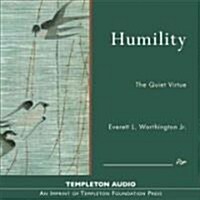 Humility: The Quiet Virtue (Audio CD)