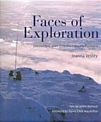 Faces of Exploration (Hardcover, Illustrated)
