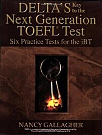 Deltas Key To The Next Generation TOEFL Test (Paperback)