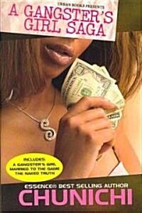 A Gangsters Girl Saga (Paperback)