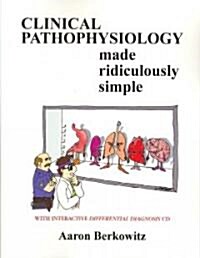 [중고] Pathophysiology Made Ridiculously Simple [With CD-ROM] (Paperback)