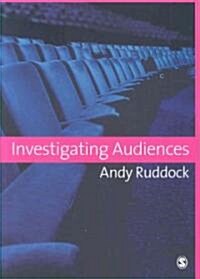 Investigating Audiences (Paperback, 1st)