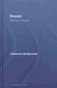 Design: The Key Concepts (Hardcover)