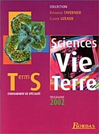 Sciences Vie Terre Term S - Spec (Paperback)