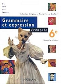 Grammaire Et Expression Francais (Paperback, 6th)