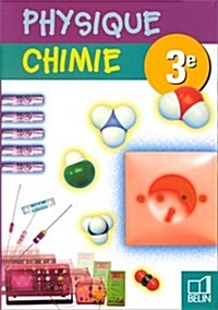 Physique-chimie 3e (Paperback, 3rd)