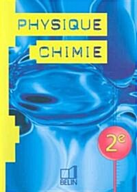 Physique Chimie (Paperback, 2nd)