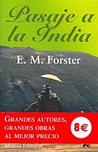 Pasaje a La India/ A Passage to India (Paperback, Translation)