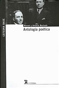 Antologia poetica/ Poetic Anthology (Paperback)