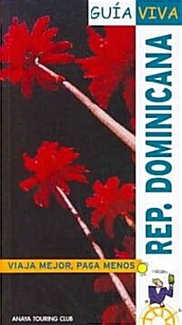 Republica Dominicana/ Dominican Republic (Paperback)