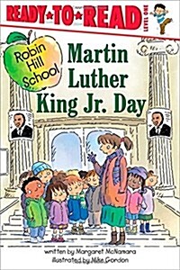 Robin Hill School. [14], Martin Luther King Jr. Day