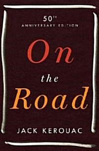 On the Road (Hardcover, 50th, Anniversary)