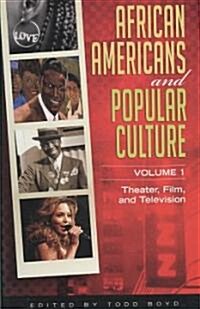 African Americans and Popular Culture: [3 Volumes] (Hardcover)