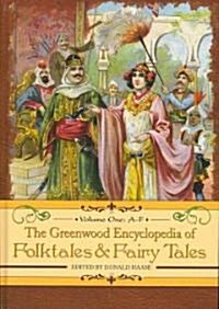 The Greenwood Encyclopedia of Folktales and Fairy Tales [3 Volumes] (Other)