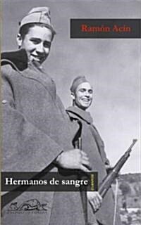 Hermanos de sangre/ Blood Brothers (Paperback)