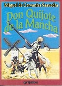 Don Quijote de la Mancha / Don Quixote of La Mancha (Paperback)