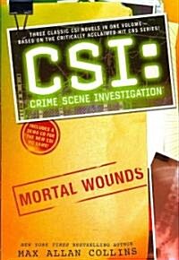 Mortal Wounds (Paperback, CD-ROM, Media Tie In)