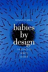 Babies by Design (Hardcover)