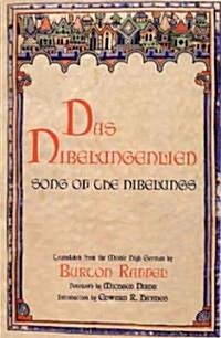 Das Nibelungenlied: Song of the Nibelungs (Paperback)