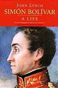 Sim? Bol?ar (Simon Bolivar): A Life (Paperback)