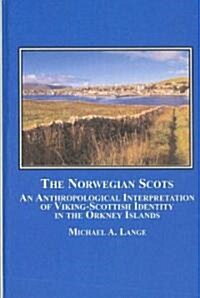 The Norwegian Scots (Hardcover)