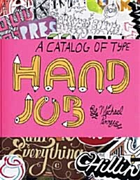 Hand Job: A Catalog of Type (Paperback)