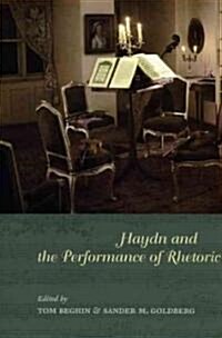 Haydn and the Performance of Rhetoric [With CDROM] (Hardcover)