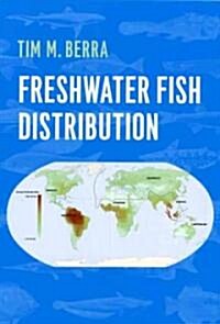 Freshwater Fish Distribution (Paperback)