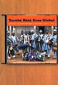 Yor??B??Goes Global: Artists, Culture Brokers, and Fans (Paperback)