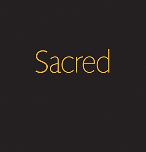 Sacred : People of the Book - Judaism, Christianity, Islam (Hardcover)