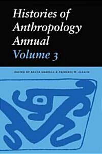 Histories of Anthropology Annual (Paperback)