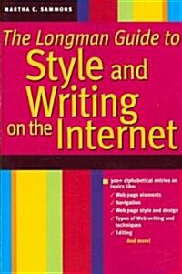 The Longman Guide to Style and Writing on the Internet (Paperback)