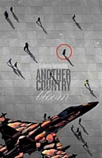 Another Country: Bloom (Paperback)