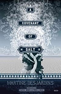 A Covenant of Salt (Paperback)