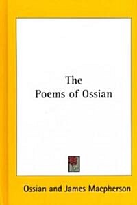 The Poems of Ossian (Hardcover)