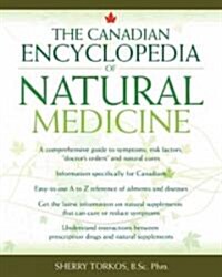 The Canadian Encyclopedia of Natural Medicine (Paperback)